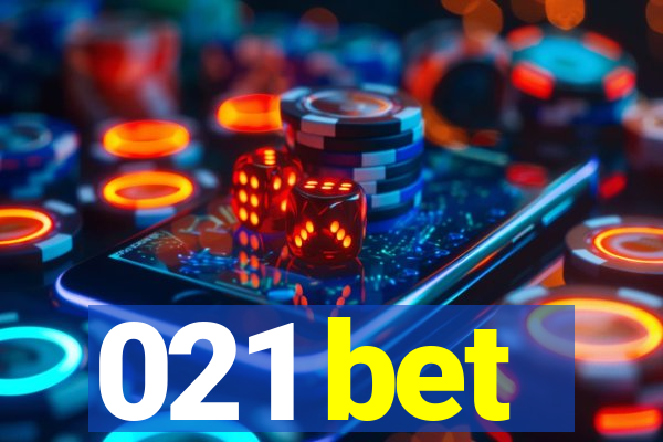 021 bet